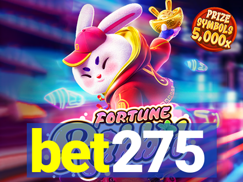 bet275