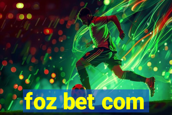 foz bet com