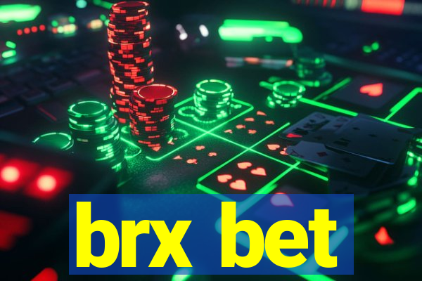 brx bet