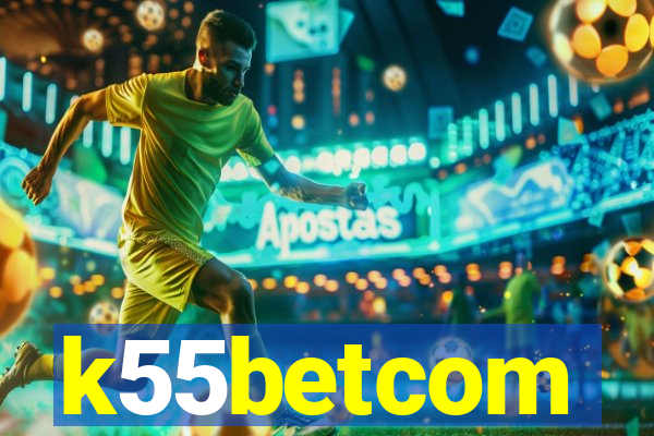 k55betcom