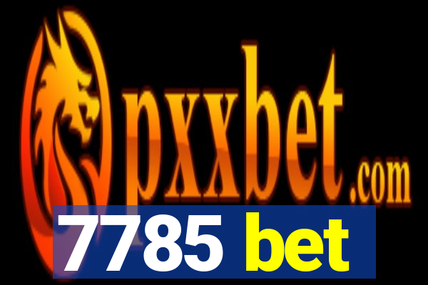 7785 bet