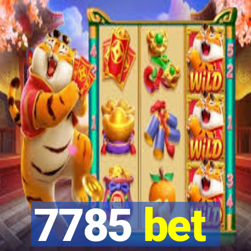 7785 bet