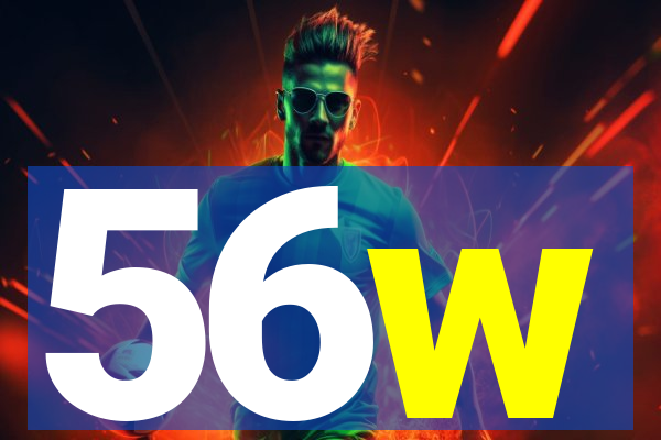 56w