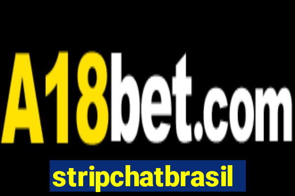 stripchatbrasil