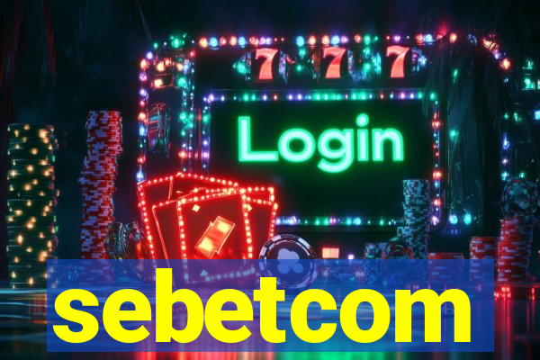 sebetcom