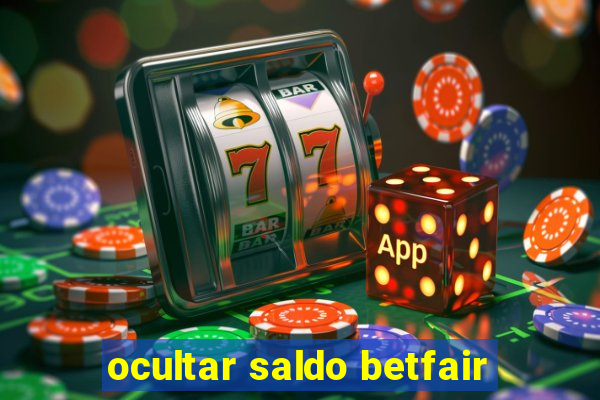 ocultar saldo betfair