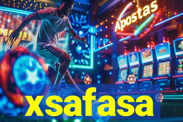 xsafasa