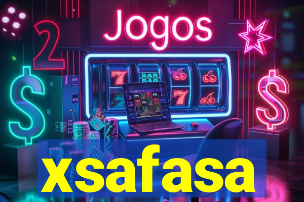 xsafasa