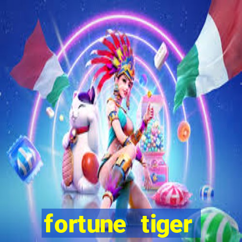 fortune tiger cassino pix