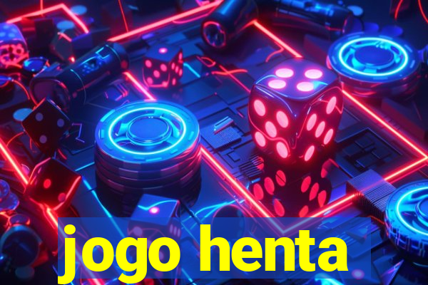 jogo henta