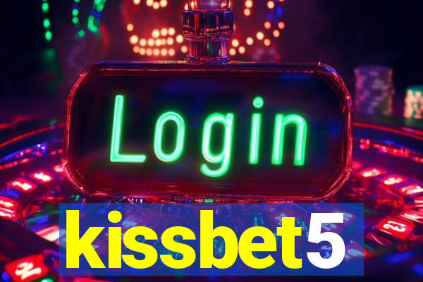 kissbet5