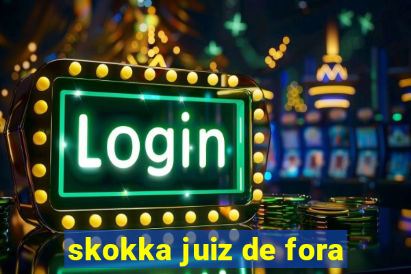 skokka juiz de fora