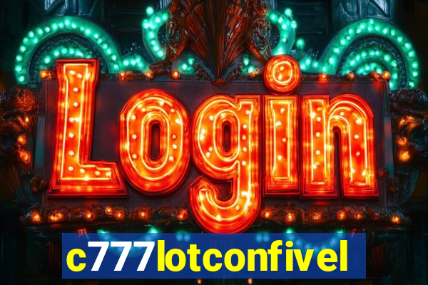 c777lotconfivel