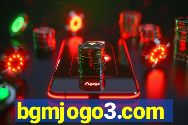 bgmjogo3.com