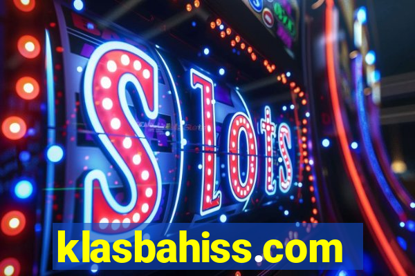 klasbahiss.com