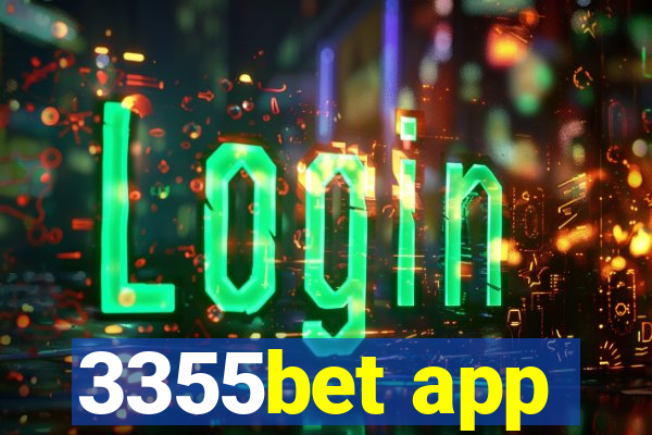 3355bet app
