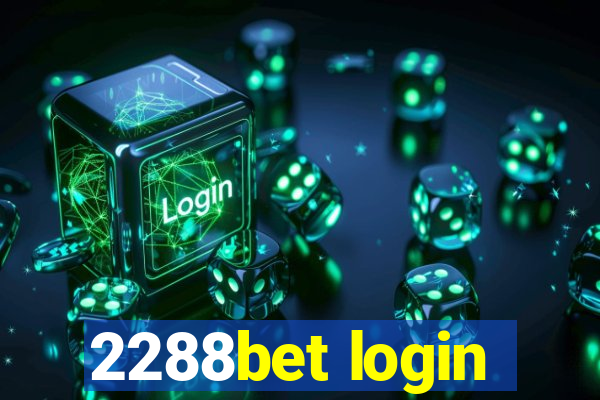 2288bet login