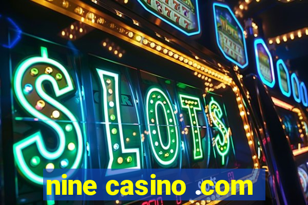 nine casino .com