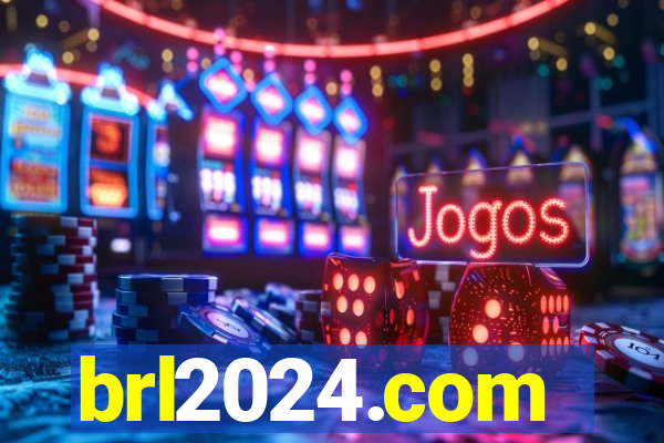 brl2024.com