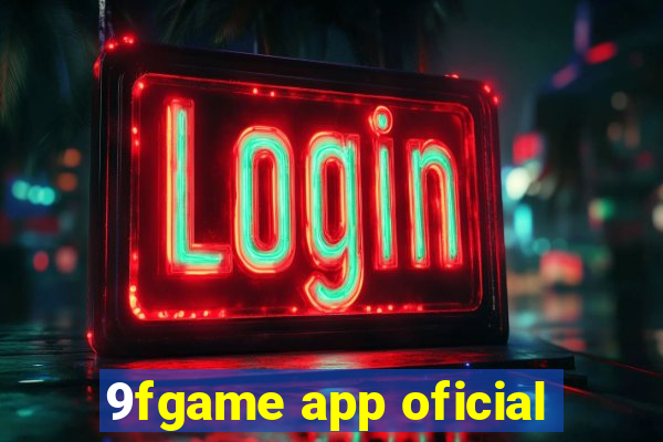 9fgame app oficial