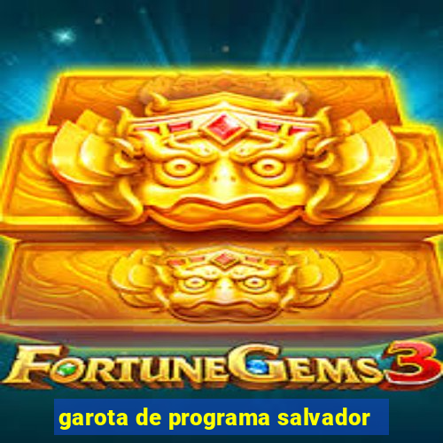 garota de programa salvador