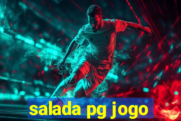salada pg jogo