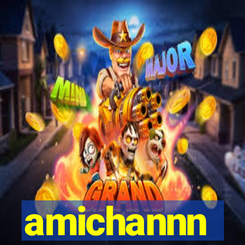 amichannn