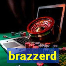 brazzerd