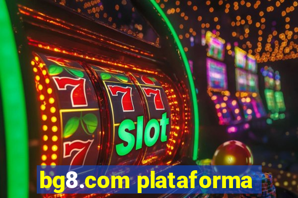 bg8.com plataforma