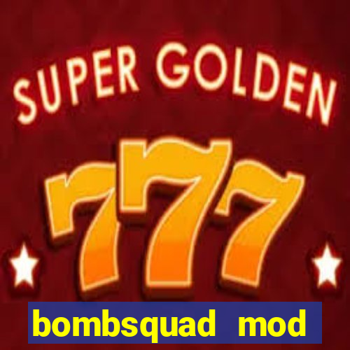 bombsquad mod manager download