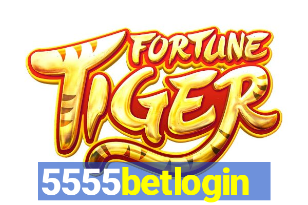 5555betlogin