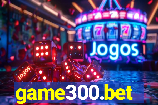game300.bet