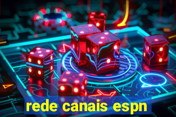 rede canais espn