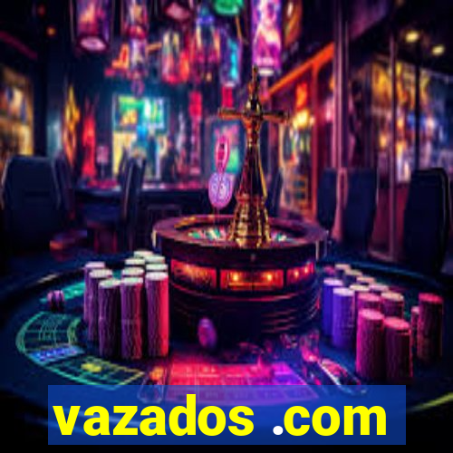 vazados .com