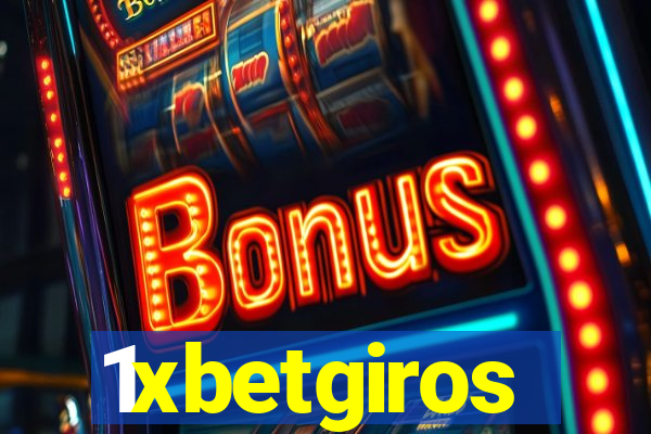 1xbetgiros