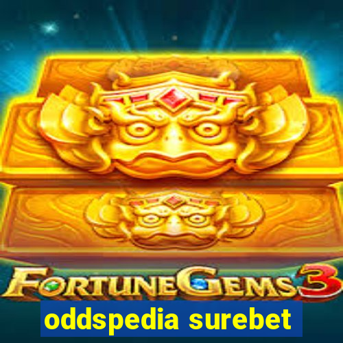 oddspedia surebet