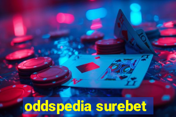 oddspedia surebet