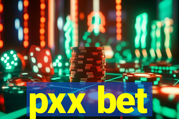 pxx bet