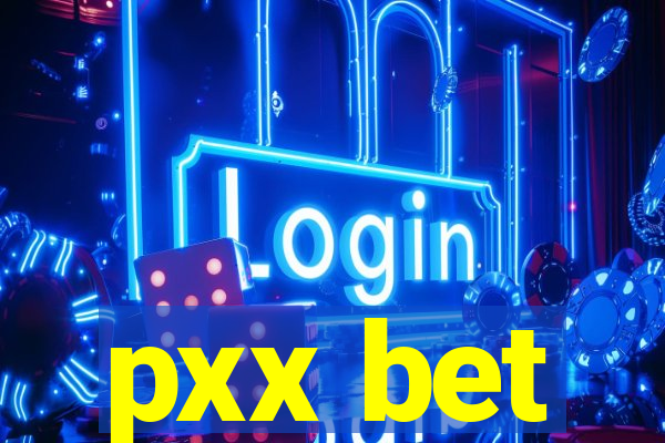 pxx bet