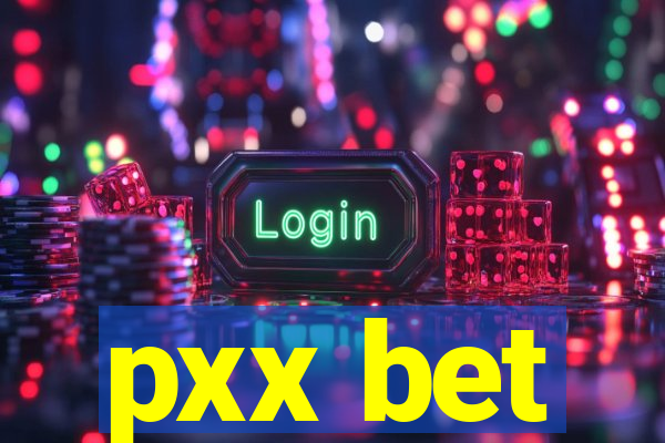 pxx bet