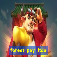 forest pay ltda plataforma de jogos