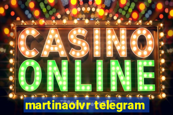 martinaolvr telegram