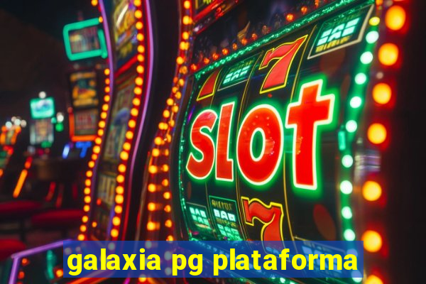 galaxia pg plataforma