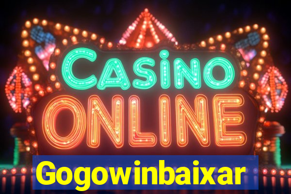 Gogowinbaixar
