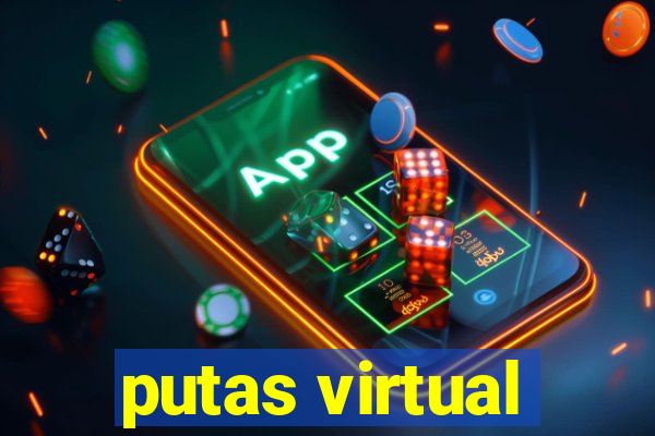 putas virtual