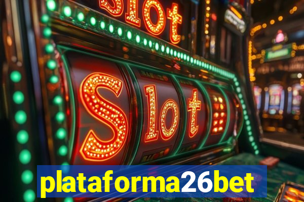 plataforma26bet