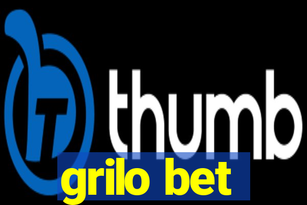 grilo bet