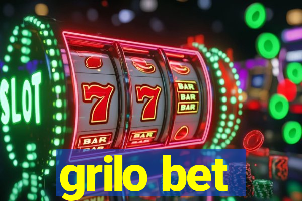 grilo bet