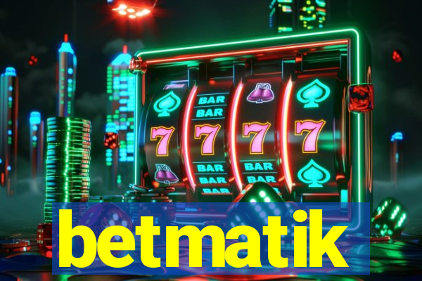 betmatik