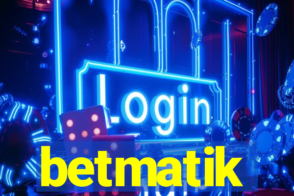 betmatik